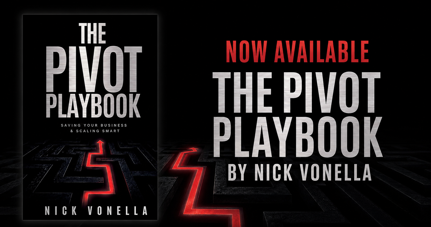 The Pivot Playbook by Nick Vonella is now available